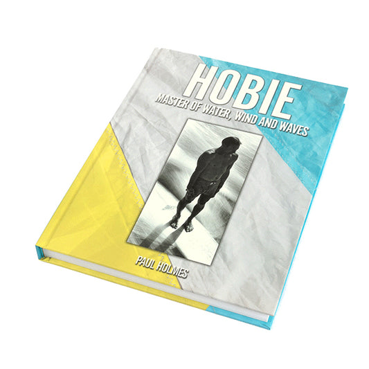 HOBIE: Master Of Water, Wind And Waves
